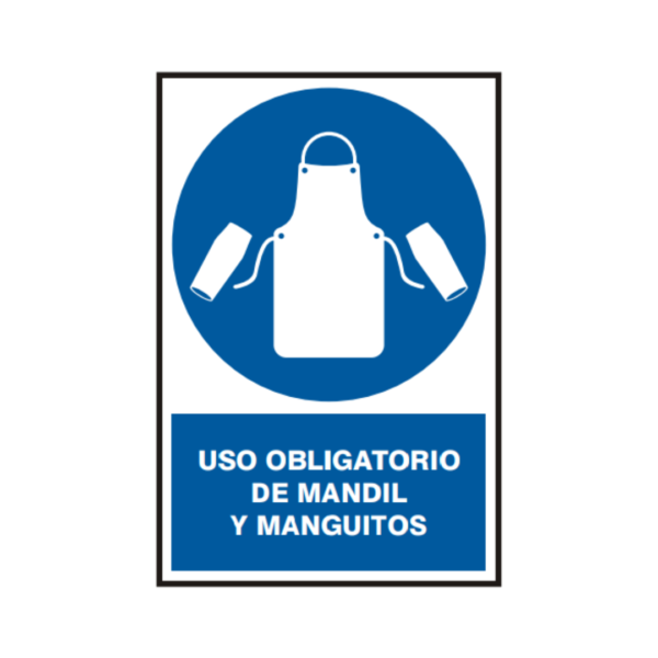 Señal vinil uso obligatorio de mandil y manguitos 