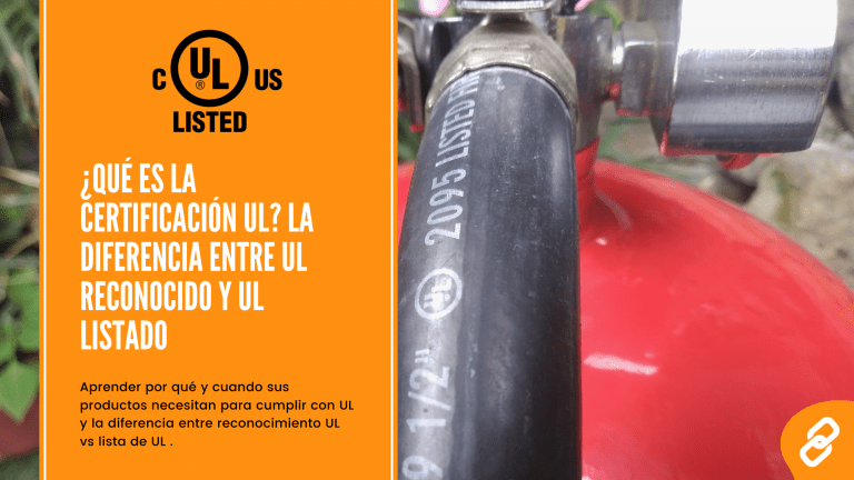 ¿Qué es la certificación UL?