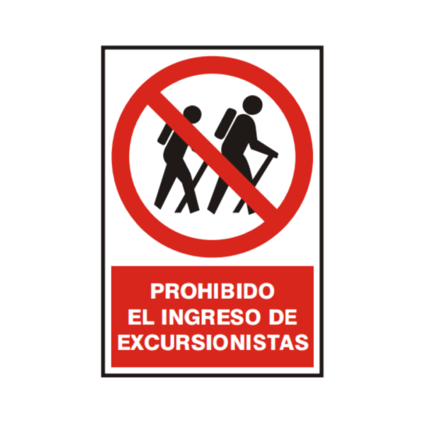 Señal vinil prohibido el ingreso de excursionistas
