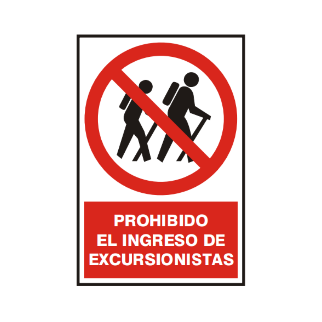 Señal vinil prohibido el ingreso de excursionistas
