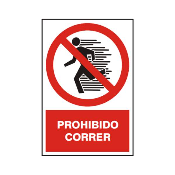Señal vinil prohibido correr