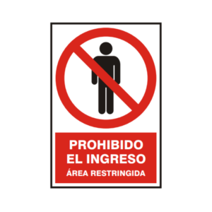 Señal vinil prohibido el ingreso área restringida