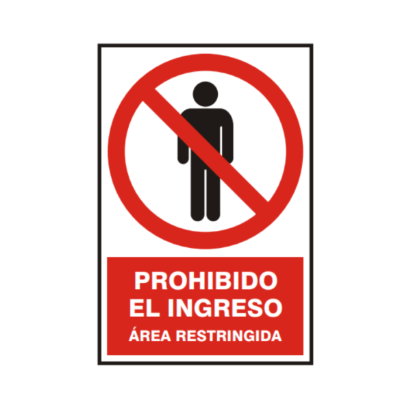 Señal vinil prohibido el ingreso área restringida
