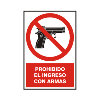 Señal vinil prohibido el ingreso con armas