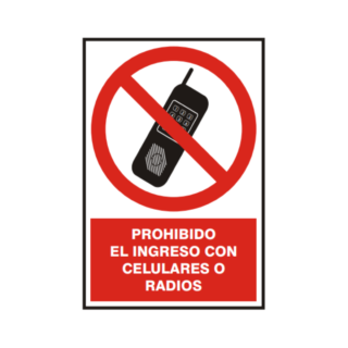 Señal vinil prohibido el ingreso con celulares o radios