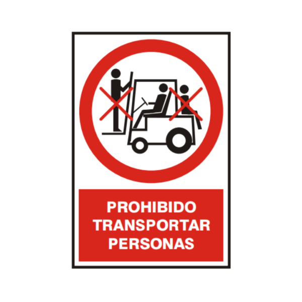 Señal vinil prohibido transportar personas