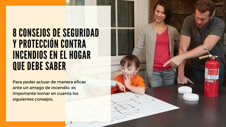 8 consejos de seguridad y protección contra incendios en el hogar que debe saber​